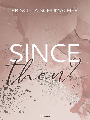 cover image of Since then?